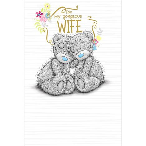 Gorgeous Wife Birthday Me to You Bear Card £2.49
